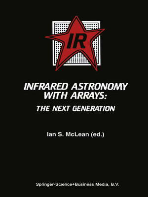 cover image of Infrared Astronomy with Arrays